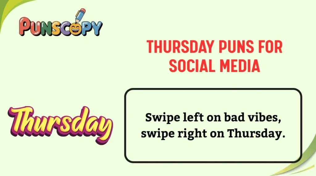 Thursday Puns for Social Media