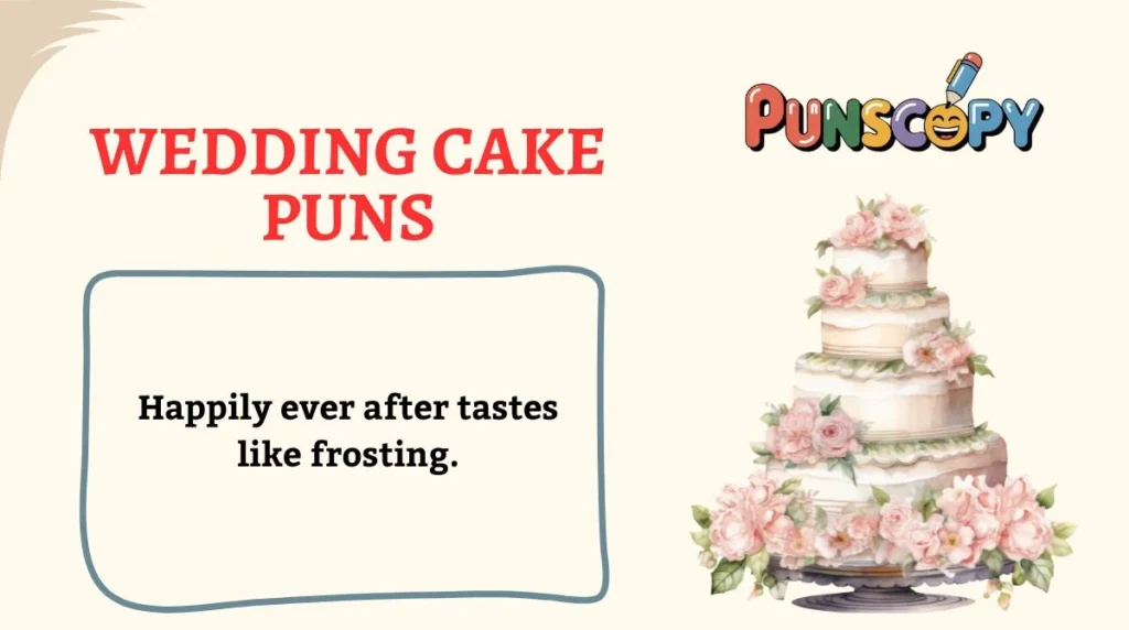 Wedding Cake Puns