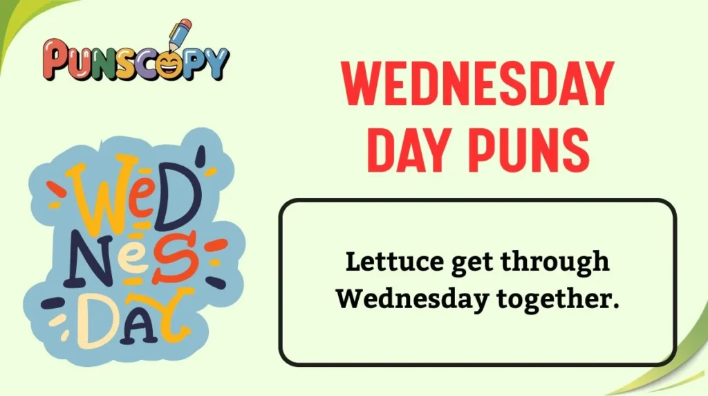 Wednesday Day Puns
