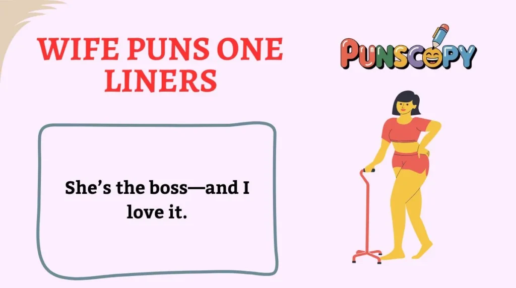 Wife Puns One Liners