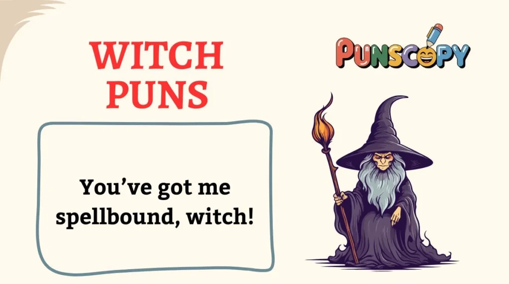 Witch Puns