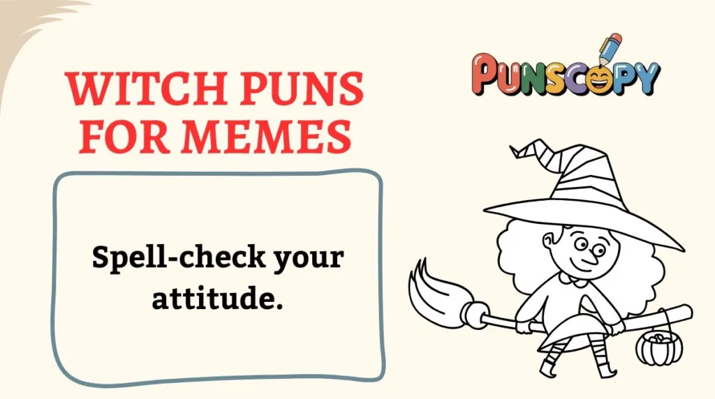 Witch Puns for Memes