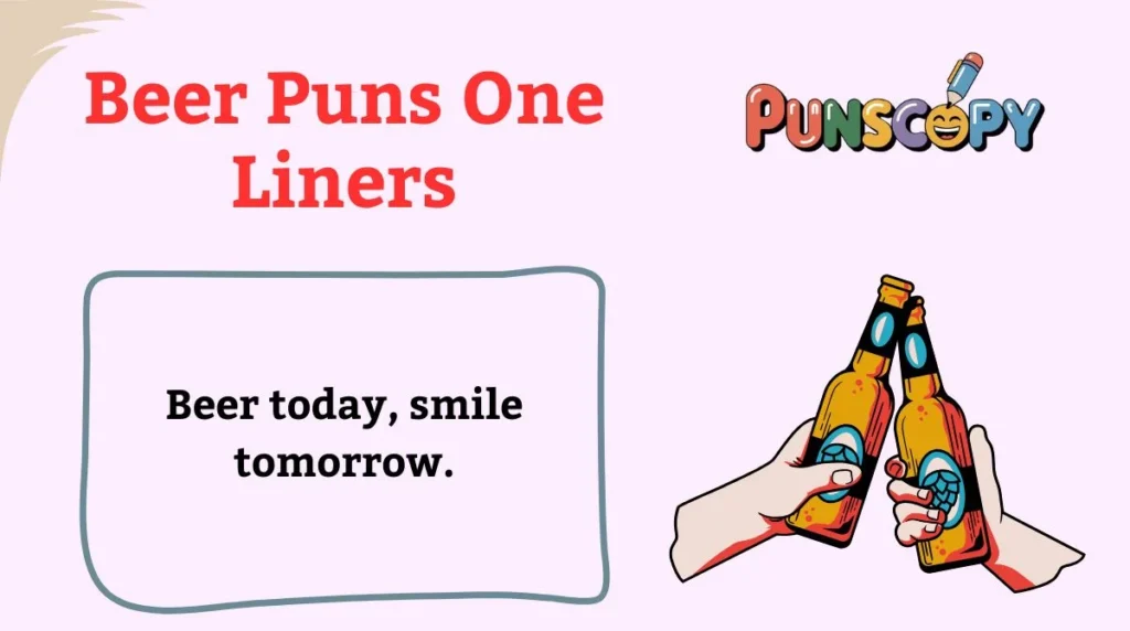 Beer Puns One Liners