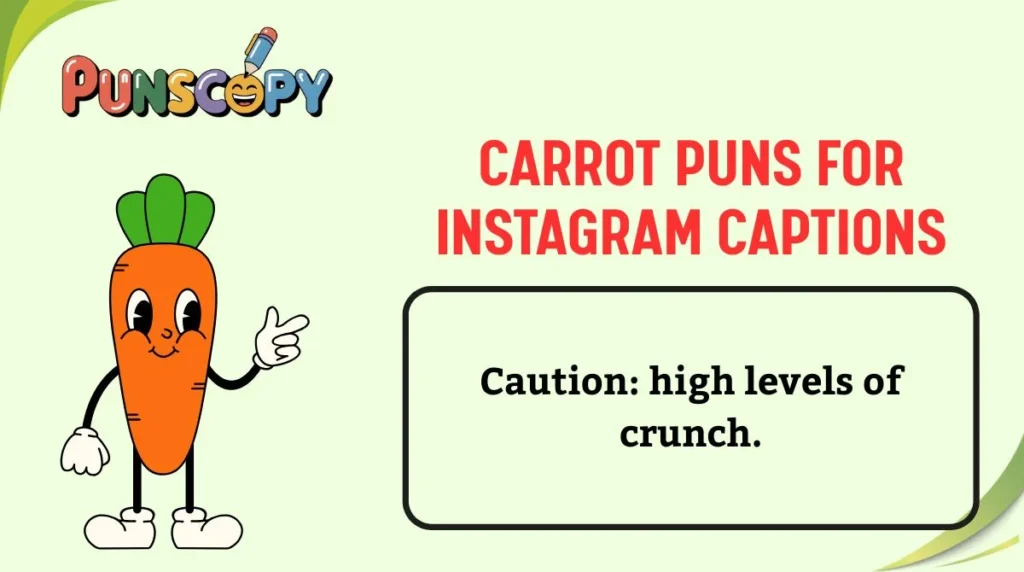 Carrot Puns for Instagram Captions