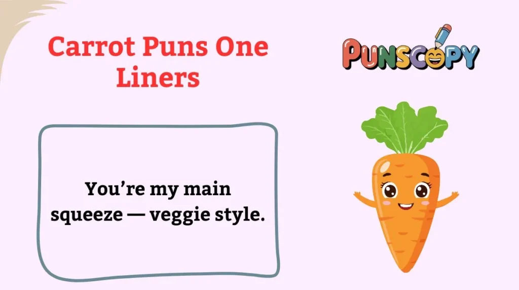 Carrot Puns One Liners