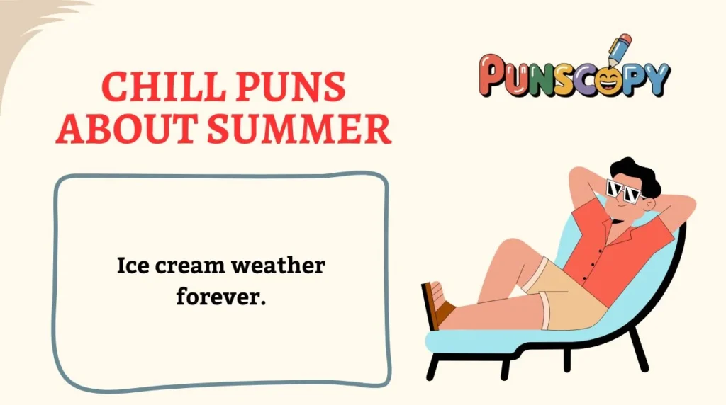 Chill Puns About Summer