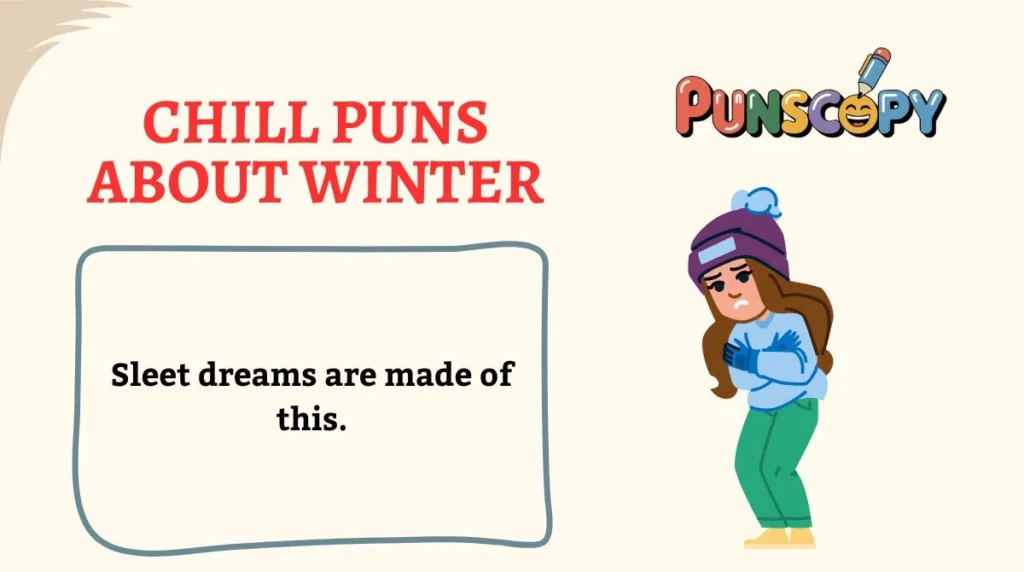 Chill Puns About Winter