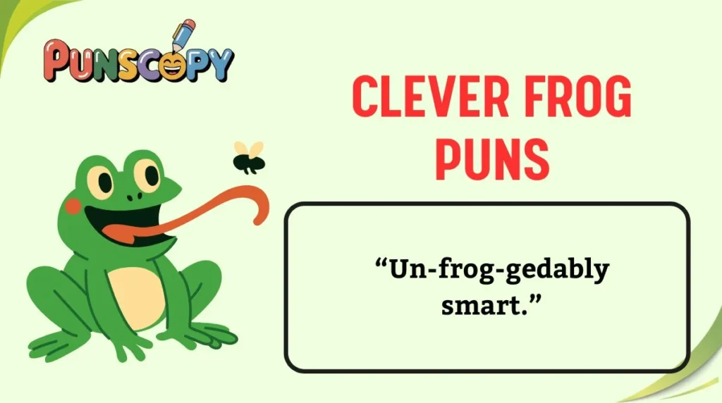Clever Frog Puns