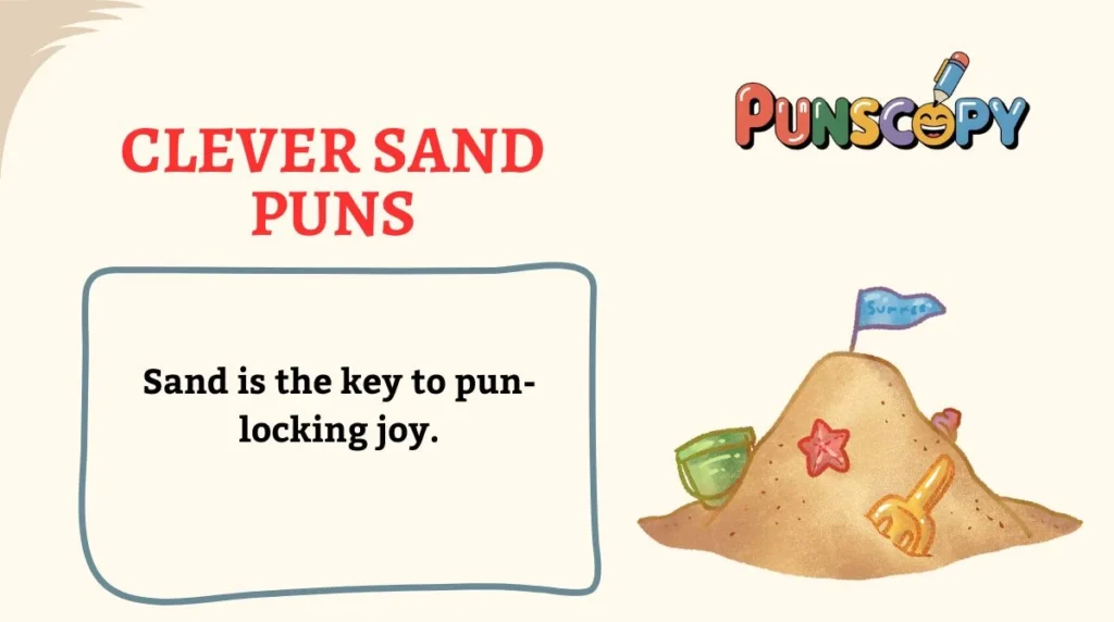 Clever Sand Puns