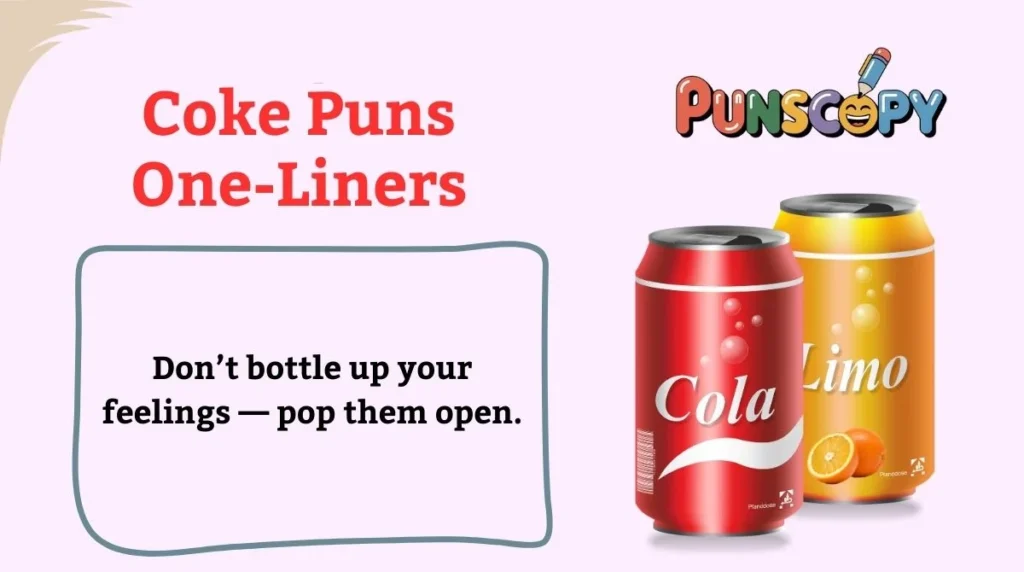 Coke Puns One-Liners
