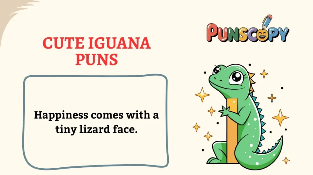 Cute Iguana Puns