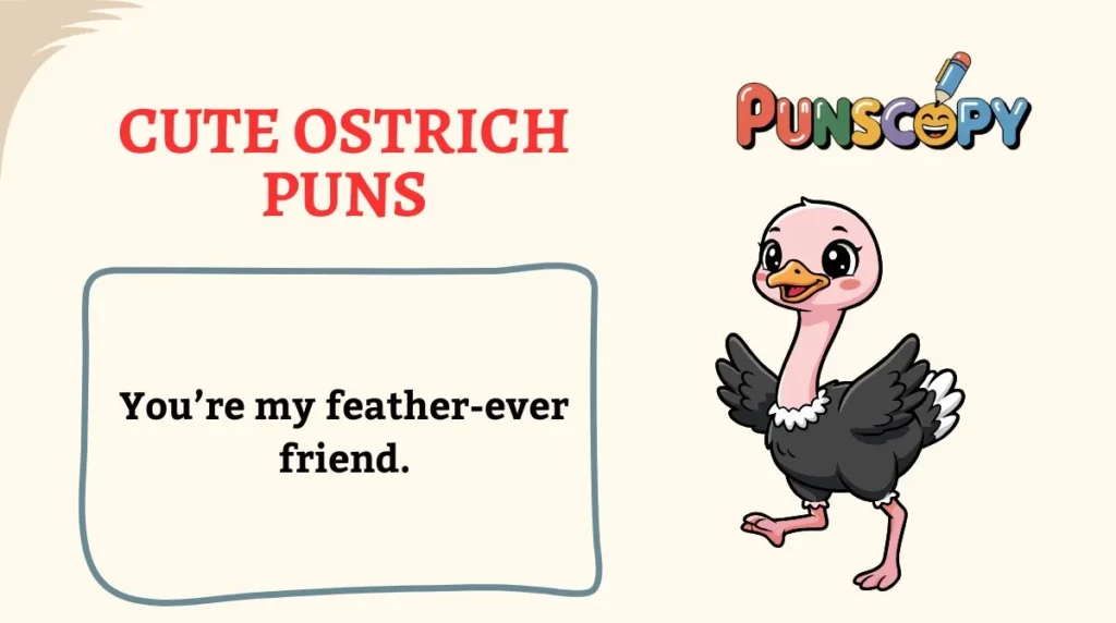 Cute Ostrich Puns