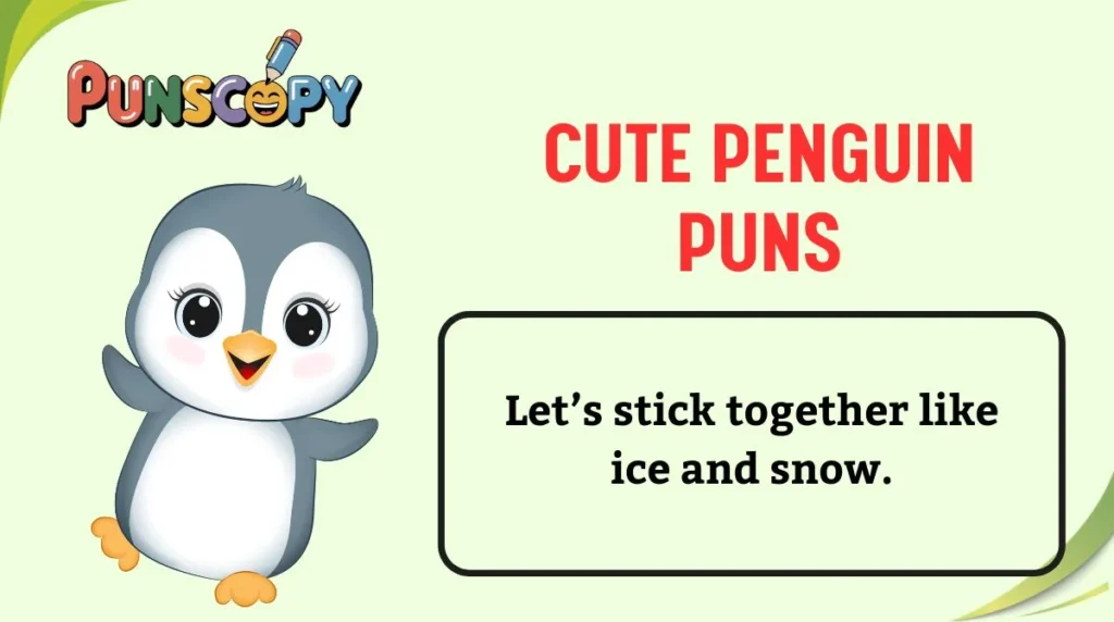 Cute Penguin Puns
