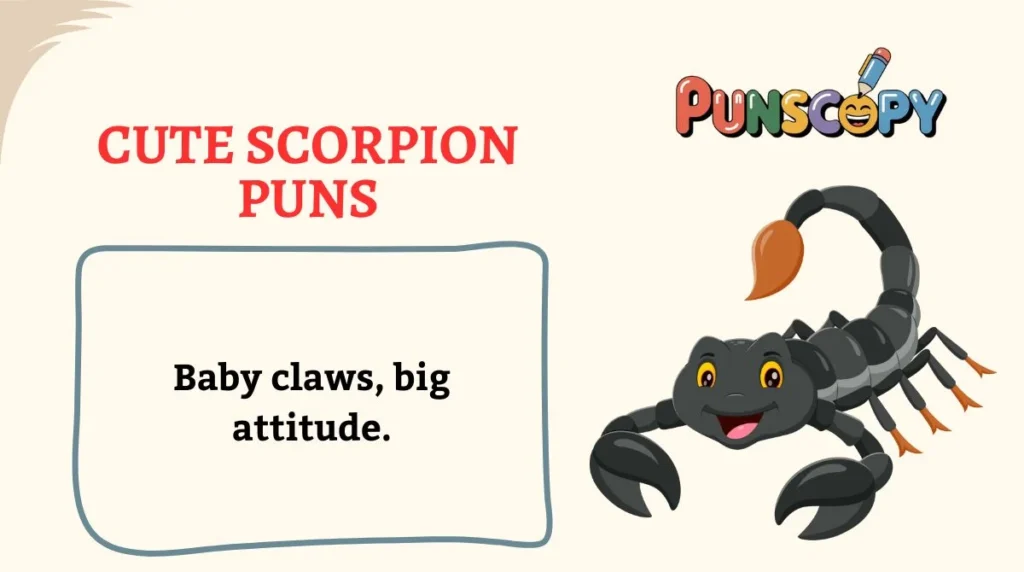Cute Scorpion Puns