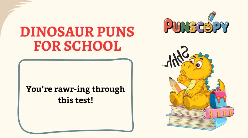 Dinosaur Puns for School