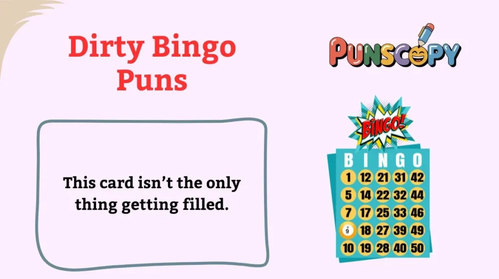 Dirty Bingo Puns
