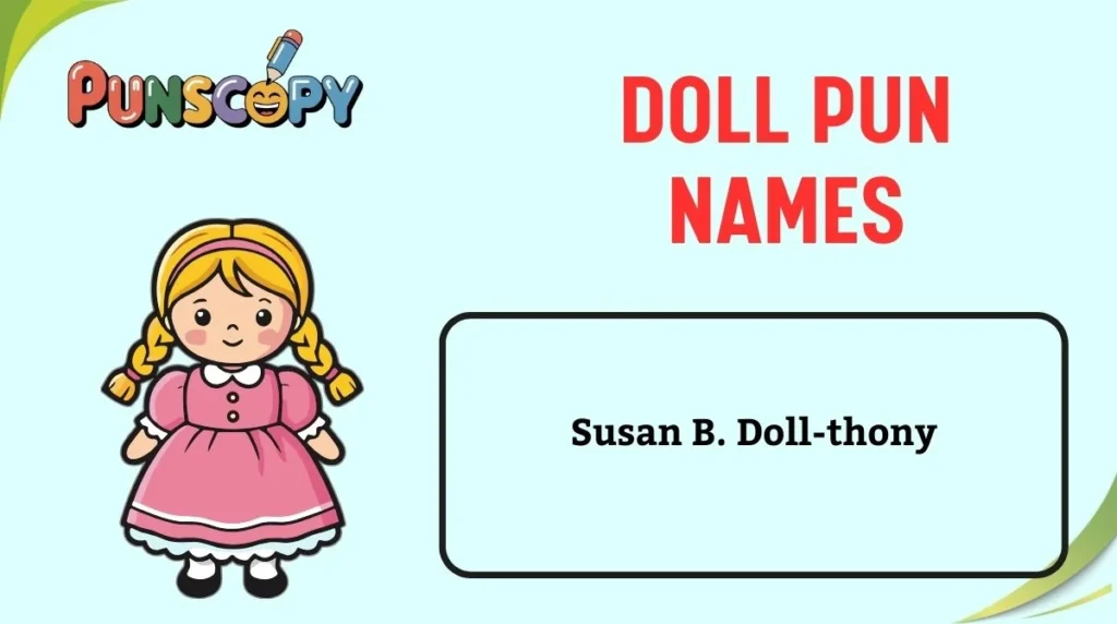 Doll Pun Names