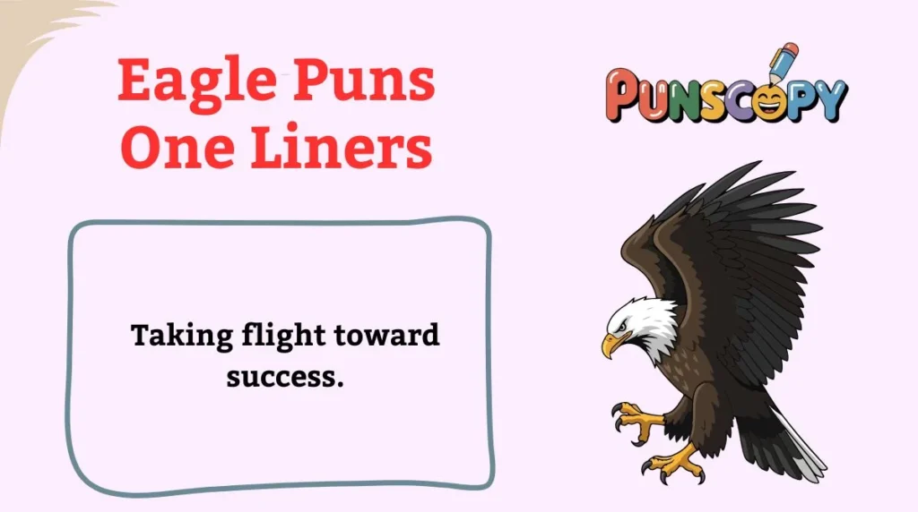 Eagle Puns One Liners