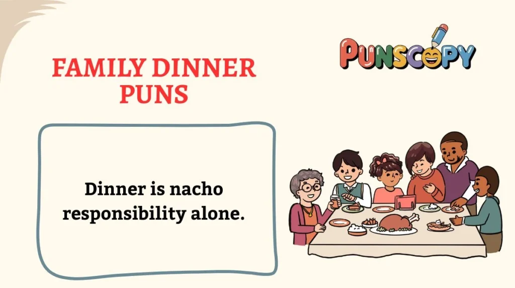 Family Dinner Puns