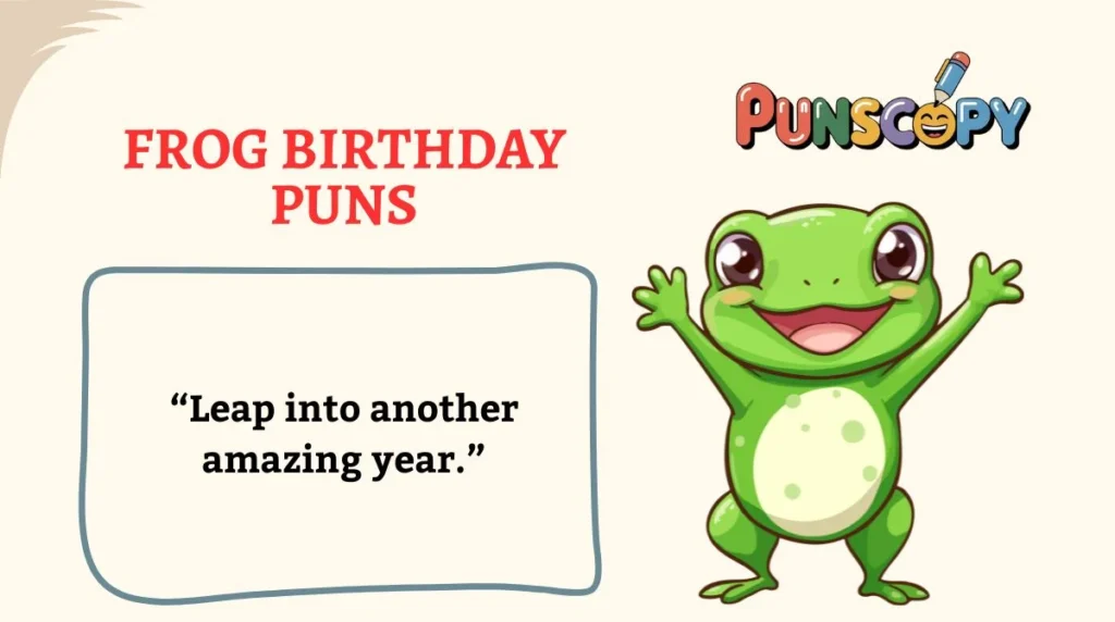 Frog Birthday Puns