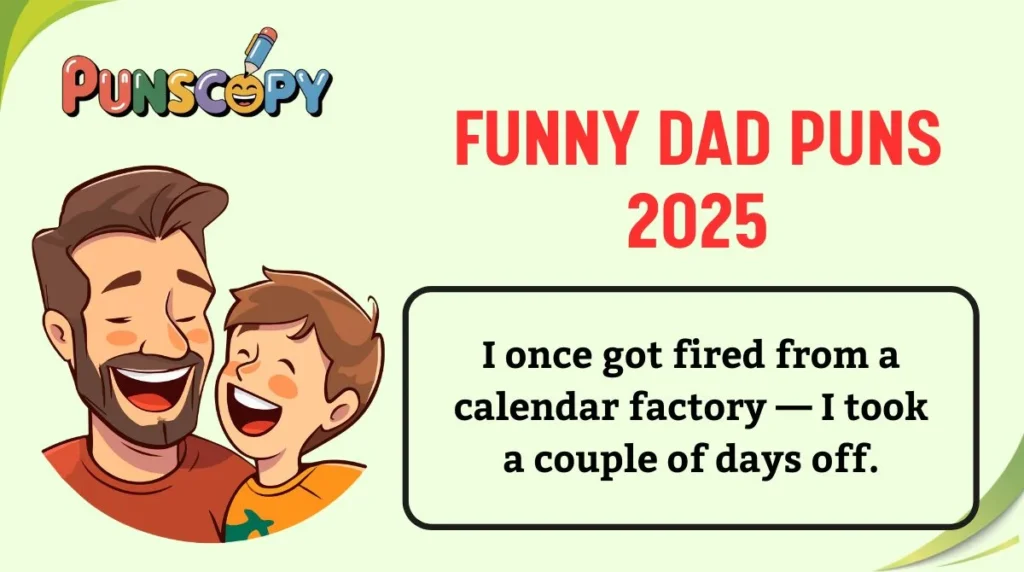 Funny Dad Puns 2025