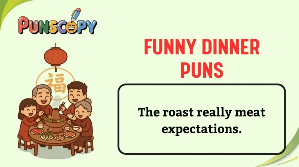 Funny Dinner Puns