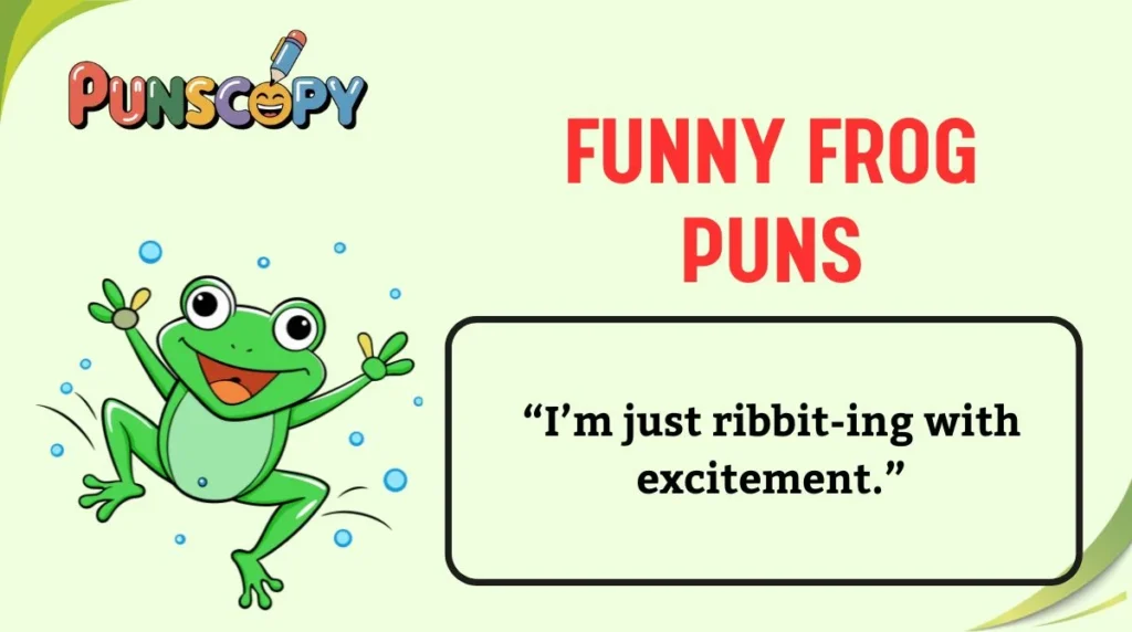 Funny Frog Puns