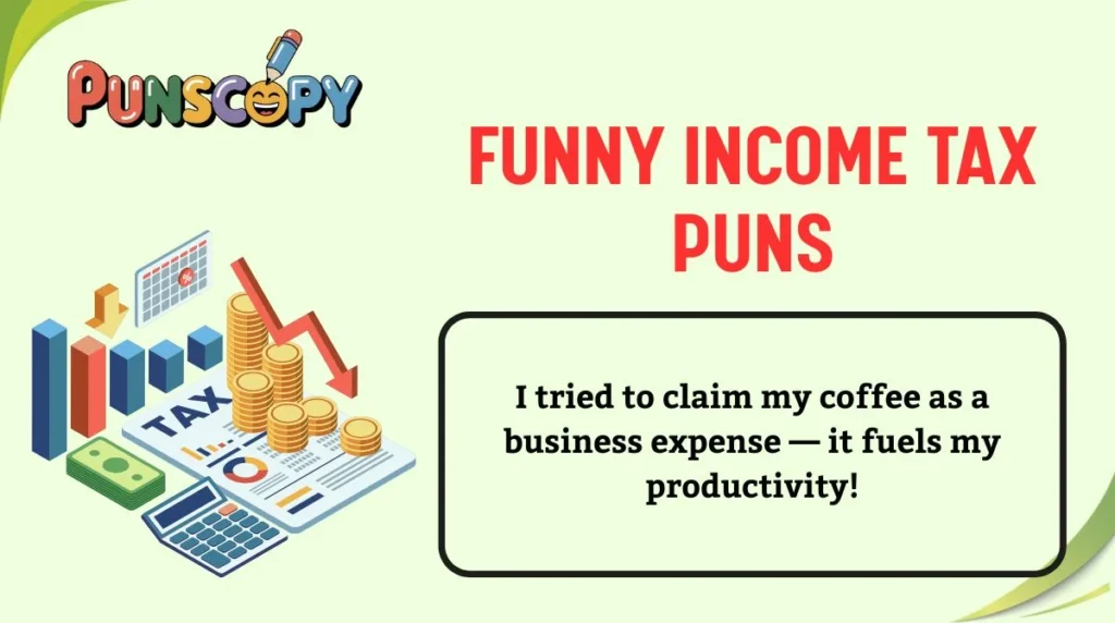 Funny Income Tax Puns