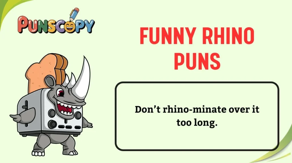 Funny Rhino Puns