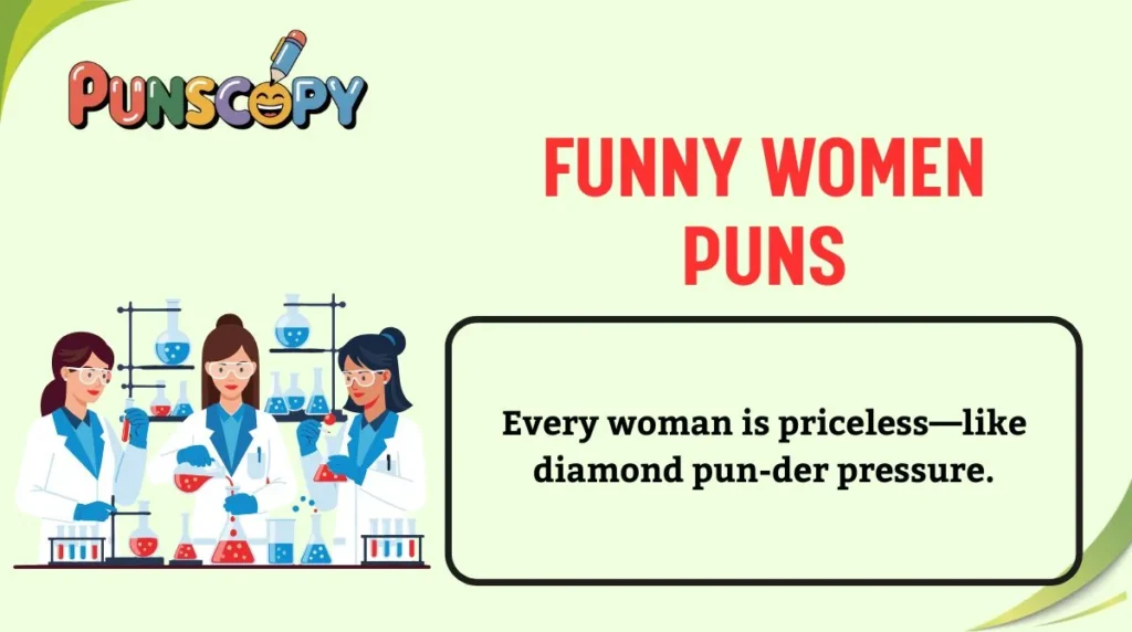 Funny Women Puns