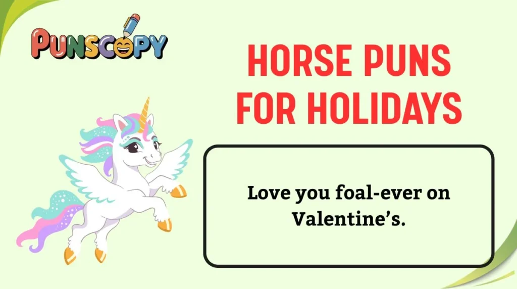 Horse Puns for Holidays