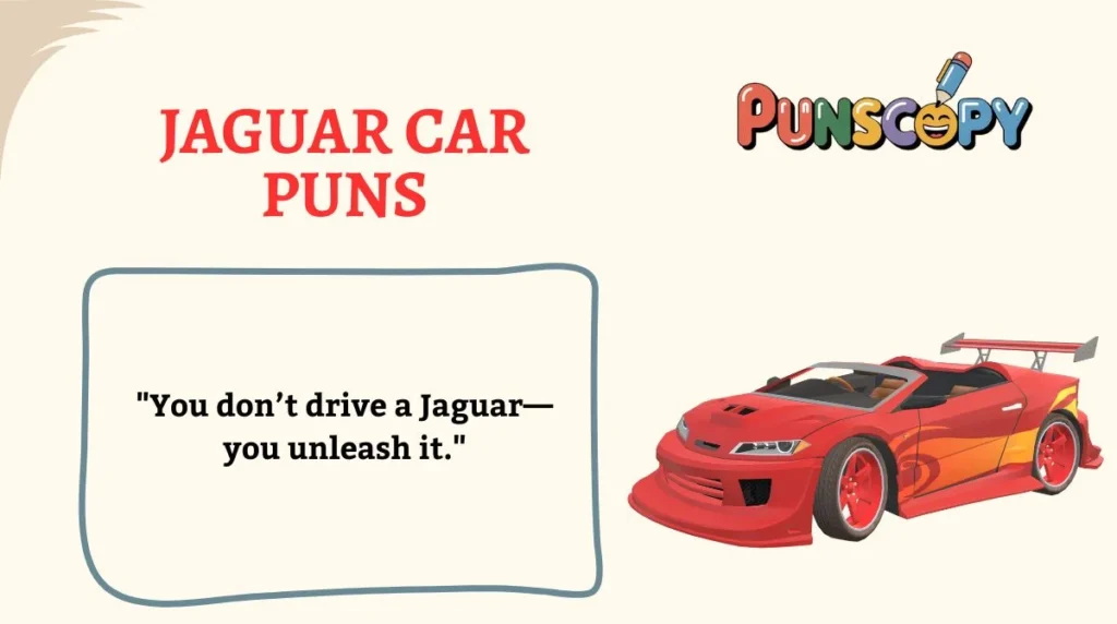Jaguar Car Puns
