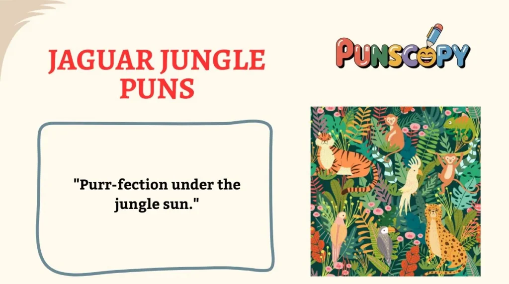 Jaguar Jungle Puns