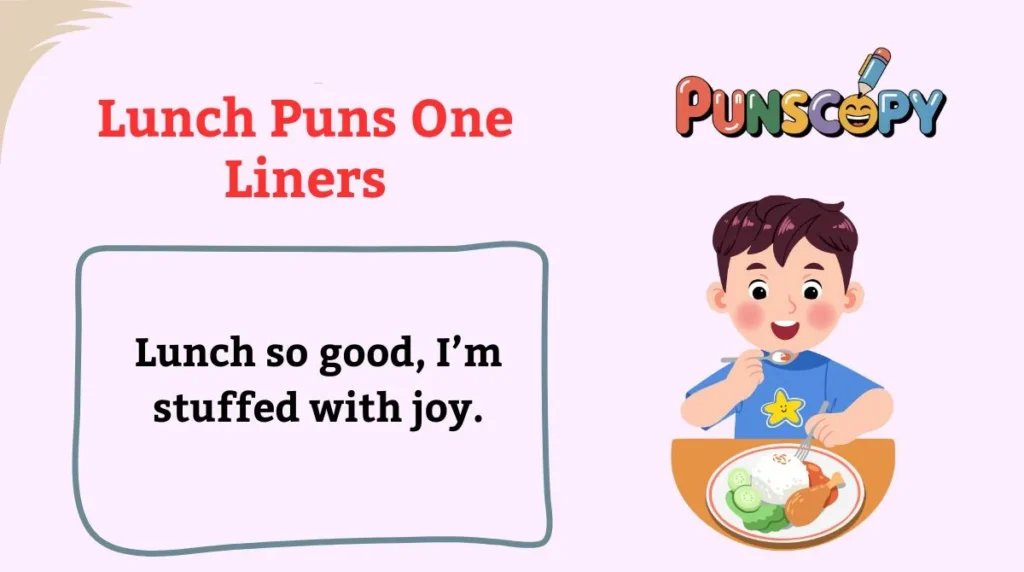 Lunch Puns One Liners