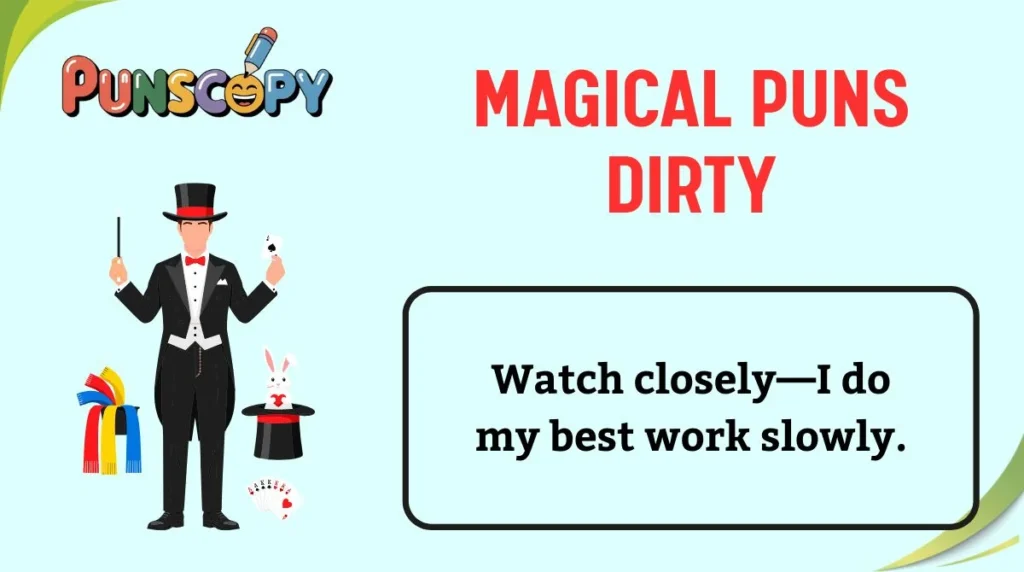 Magical Puns Dirty