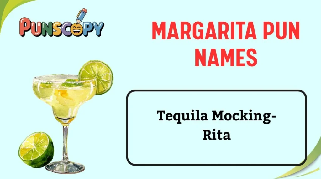 Margarita Pun Names