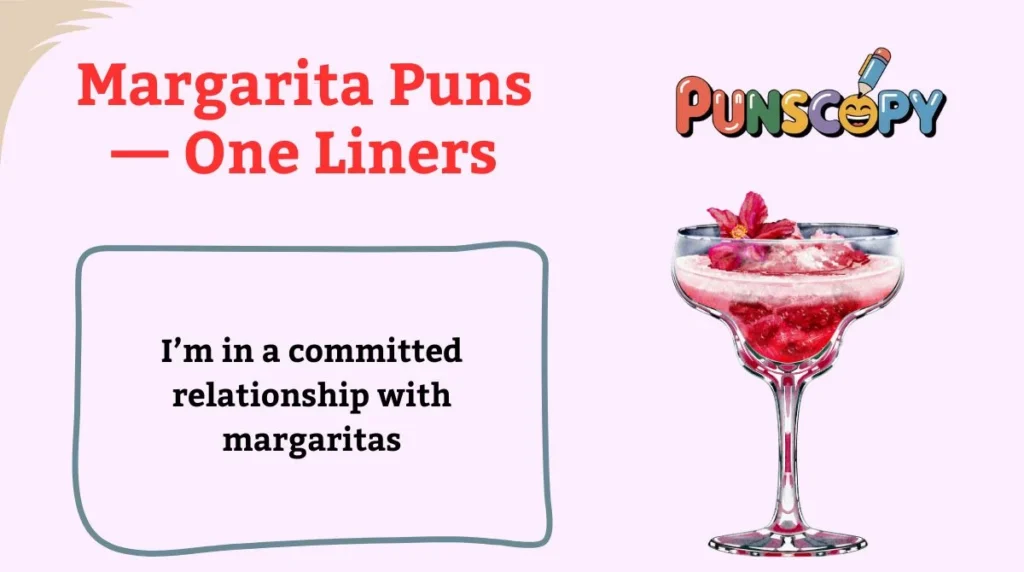Margarita Puns — One Liners