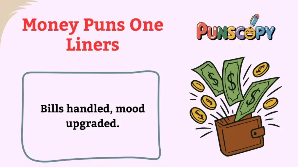 Money Puns One Liners