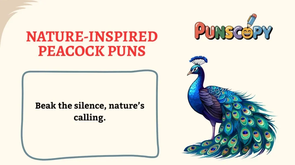 Nature-Inspired Peacock Puns
