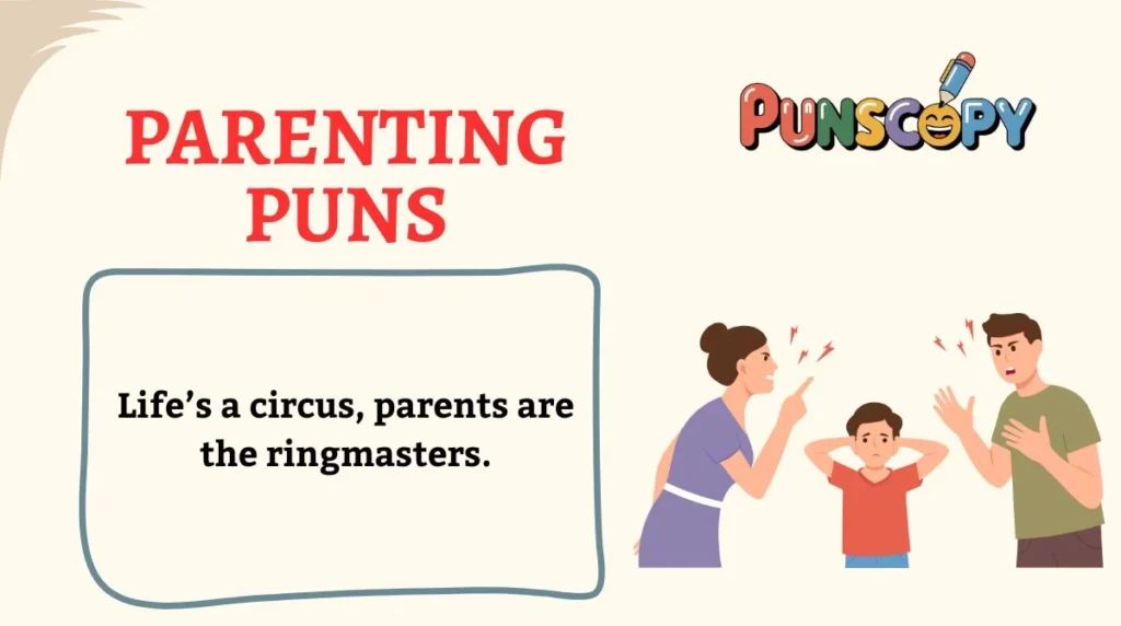 Parenting Puns