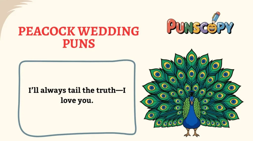 Peacock Wedding Puns