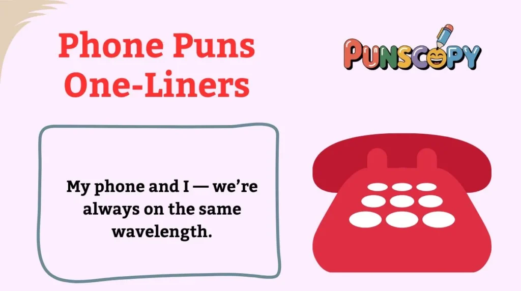 Phone Puns One-Liners