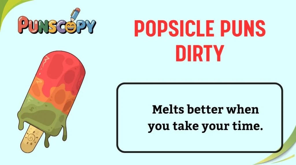 Popsicle Puns Dirty