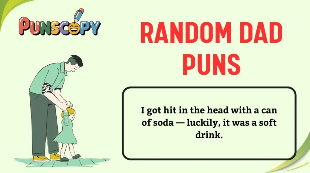 Random Dad Puns