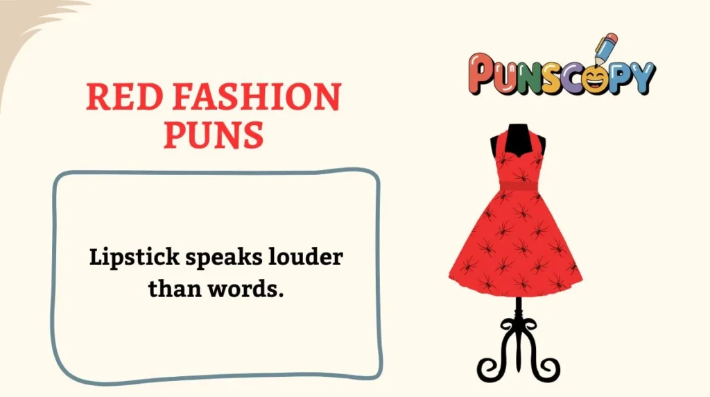 Red Fashion Puns