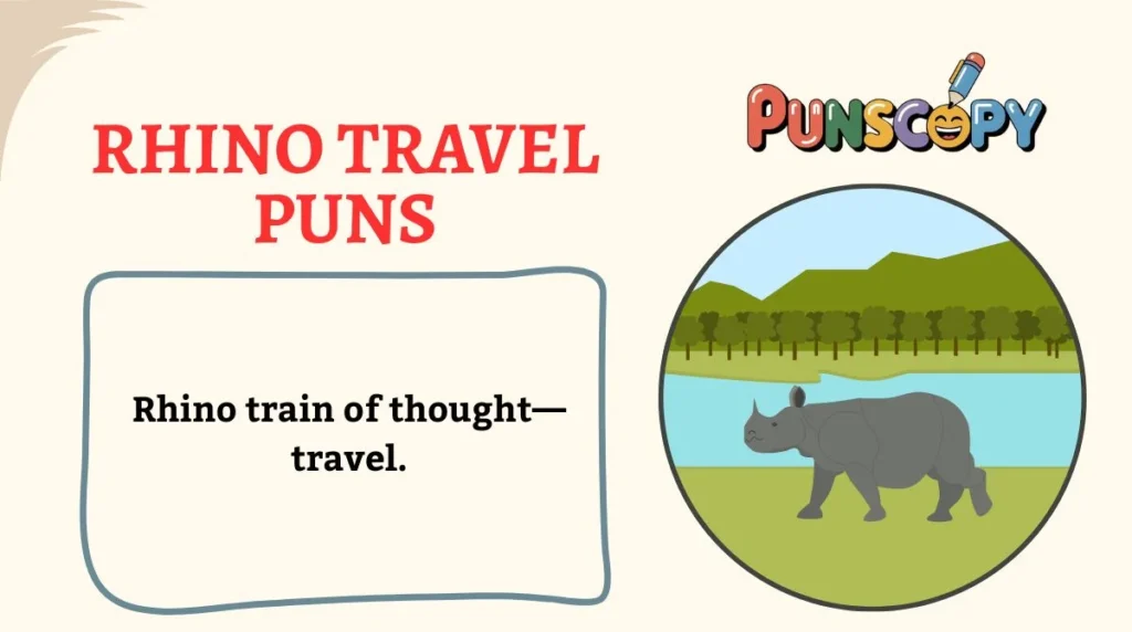 Rhino Travel Puns