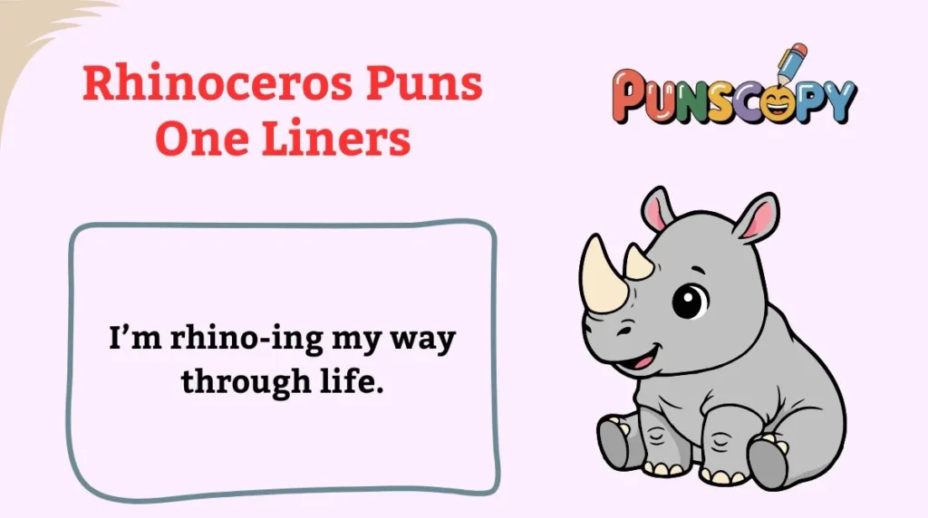 Rhinoceros Puns One Liners