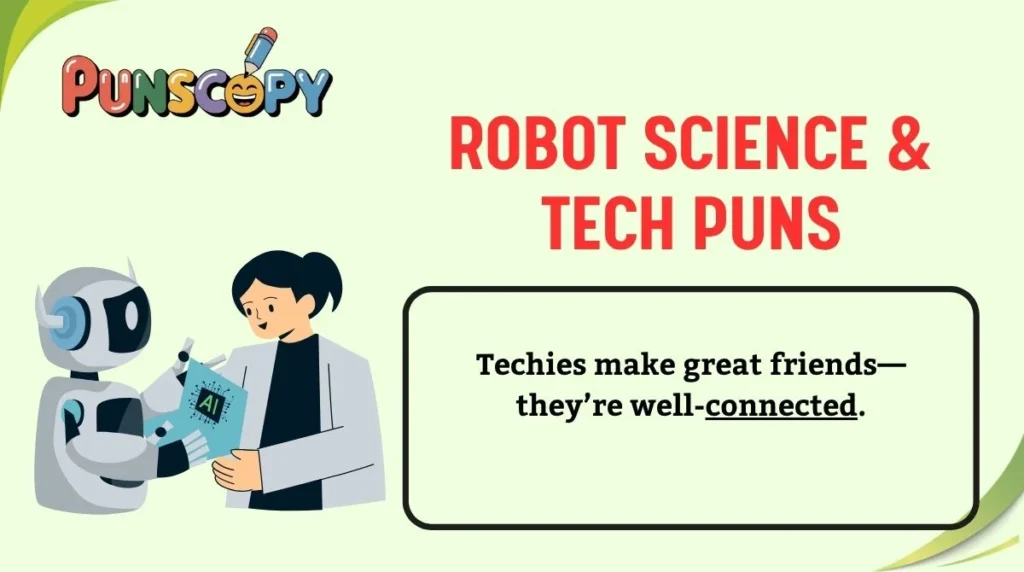 Robot Science & Tech Puns