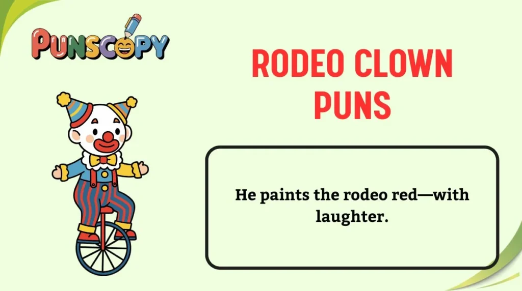 Rodeo Clown Puns