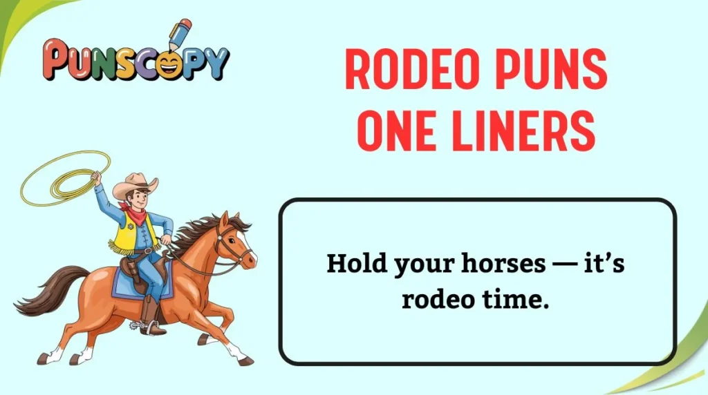 Rodeo Puns One Liners